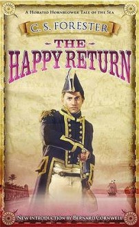 The Happy Return - C.S. Forester