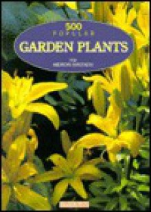 500 Popular Garden Plants for American Gardeners - Barron's Book Notes, Claire Craig, Loretta Barnard