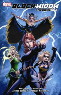 Black Widow and The Marvel Girls GN-TPB - Paul Tobin