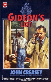 Gideon's Lot (Gideon, #11) - J.J. Marric