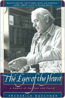 The Eyes of the Heart - Frederick Buechner