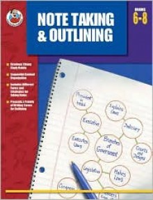 Note Taking & Outlining Grades 6-8 - Q.L. Pearce