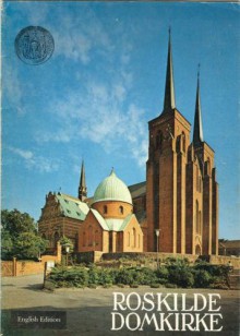 Roskilde Domkirke - Erik Kjersgaard