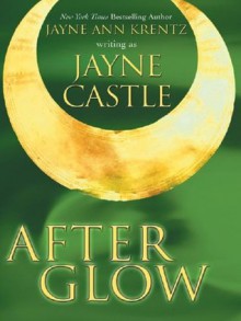 After Glow - Jayne Castle