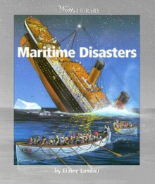 Maritime Disasters - Elaine Landau