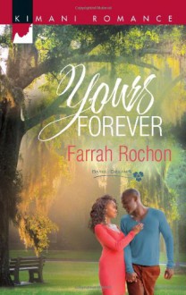 Yours Forever - Farrah Rochon