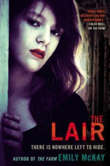 The Lair - Emily McKay