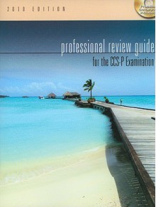 Professional Review Guide for the CCS-P Examination [With CDROM] - Patricia Schnering