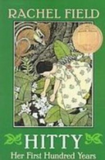 Hitty: Her First Hundred Years (Library) - Rachel Field, Dorothy P. Lathrop