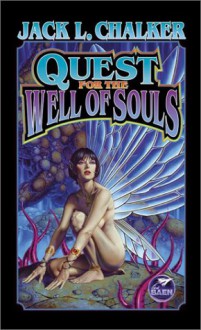 Quest For The Well Of Souls - Jack Chalker;James Baen;Jack L. Chalker