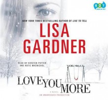 Love You More - Lisa Gardner