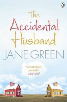 The Accidental Husband - Jane Green