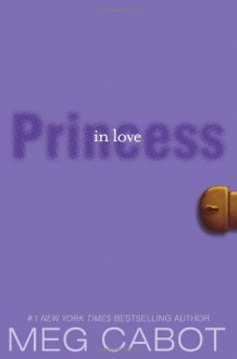 Princess in Love - Meg Cabot