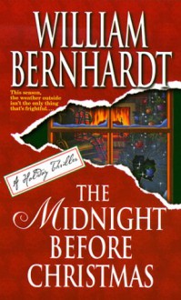 The Midnight Before Christmas - William Bernhardt