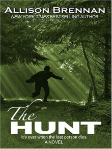 The Hunt - Allison Brennan