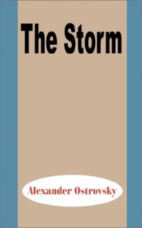 The Storm - Alexander Ostrovsky