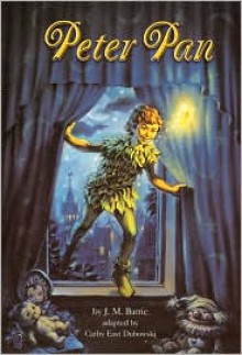 Peter Pan - J.M. Barrie, Cathy East Dubowski, Jean Zallinger