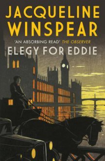 Elegy for Eddie - Jacqueline Winspear