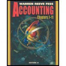 Accounting 21e (Chapters 1-11) - Carl S. Warren, James M. Reeve, Philip E. Fess