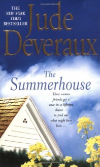 The Summerhouse - Jude Deveraux