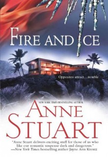 Fire and Ice - Anne Stuart