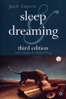 Sleep and Dreaming - Jacob Empson, Michael B. Wang