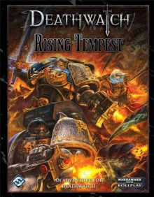 Deathwatch: Rising Tempest - Andrea Gausman, Jason Marker, Ross Watson