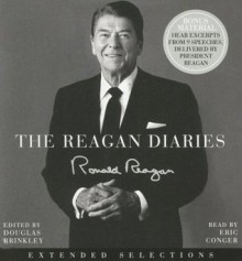 The Reagan Diaries Extended Selections CD - Ronald Reagan, Eric Conger