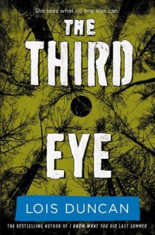 The Third Eye - Lois Duncan