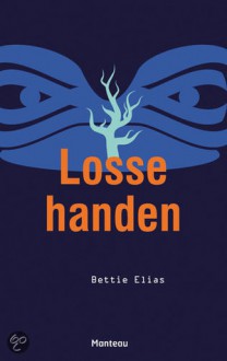 Losse handen - Bettie Elias