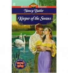 Keeper of the Swans - Nancy Butler