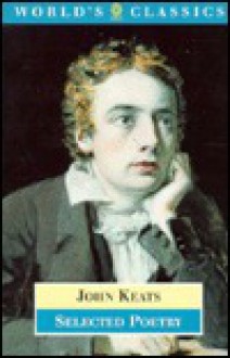 Selected Poetry - John Keats