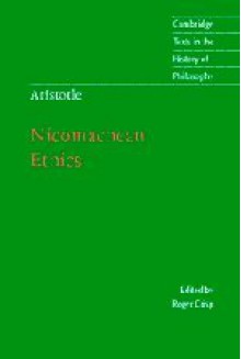 Nicomachean Ethics (Texts in the History of Philosophy) - Aristotle, Roger Crisp