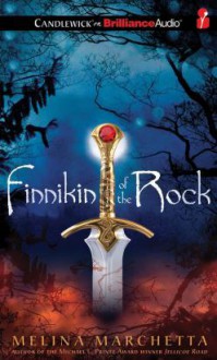 Finnikin of the Rock - Melina Marchetta, Jeffrey Cummings