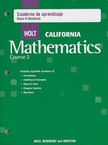 Holt California Mathematicas Curso 2 Cuaderno de Aprendizaje - Holt McDougal