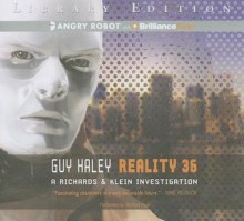 Reality 36 - Guy Haley, Michael Page