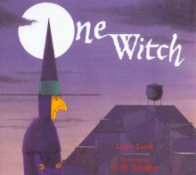 One Witch - Laura Leuck, S.D. Schindler