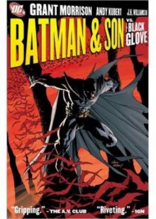 Batman and Son vs. the Black Glove - Grant Morrison