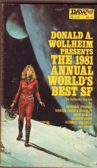 The 1981 Annual World's Best SF - Donald A. Wollheim