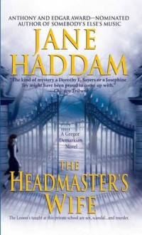 The Headmaster's Wife - Jane Haddam