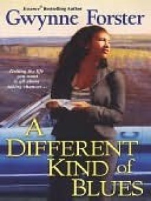 A Different Kind of Blues - Gwynne Forster