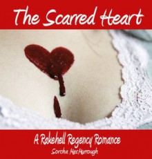 The Scarred Heart - Sorcha MacMurrough