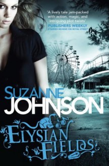 Elysian Fields (Sentinels of New Orleans) - Suzanne Johnson