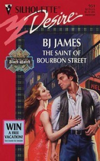 The Saint of Bourbon Street - B.J. James