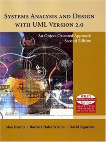 Systems Analysis and Design with UML - International edition - Alan Dennis, Barbara Haley Wixom, David Tegarden