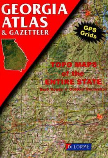 Georgia Atlas & Gazetteer - Delorme Publishing Company