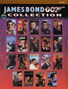 James Bond 007 Collection: Clarinet, Book & CD [With CD] - Alfred A. Knopf Publishing Company, Warner Brothers Publications