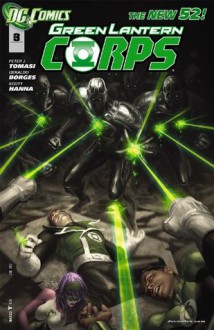 Green Lantern Corps (2011- ) #3 - Peter J. Tomasi, Geraldo Borges