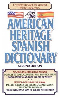 The American Heritage Spanish Dictionary: Spanish/English English/Spanish - Berkley Publishing Group