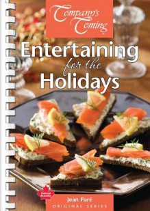 Entertaining for the Holidays - Jean Paré